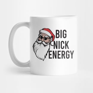 Big Nick Energy Mug